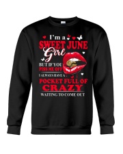 I'm A Sweet June Girl Crewneck Sweatshirt tile