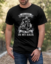 On A Dark Desert Highway Cool Wind In My Hair Classic T-Shirt apparel-classic-tshirt-lifestyle-front-53