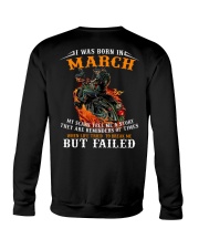 I Was Born In March My Scars Tell Me A Story Crewneck Sweatshirt tile