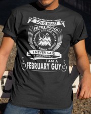 I Am A February Guy Classic T-Shirt apparel-classic-tshirt-lifestyle-28