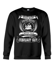 I Am A February Guy Crewneck Sweatshirt tile