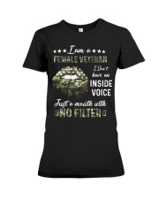 I Am A Female Veteran I Don't Have An Inside Voice Premium Fit Ladies Tee tile