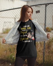 I Am A April Girl Classic T-Shirt apparel-classic-tshirt-lifestyle-07