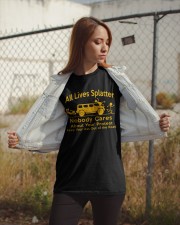 All Lives Splatter Nobody Cares Classic T-Shirt apparel-classic-tshirt-lifestyle-07