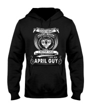 I Am A April Guy Hooded Sweatshirt tile