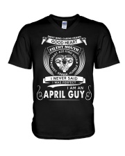 I Am A April Guy V-Neck T-Shirt tile