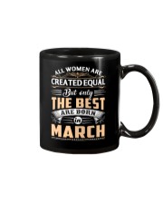 All Woman Are Created Equal But Only The Best Mug tile