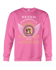 Never Underestimate AUGUSTIN - Name Shirts Crewneck Sweatshirt thumbnail