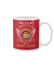 Never Underestimate SCHULMAN - Name Shirts Mug thumbnail