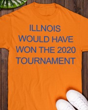 illinois would have won the 2020 tournament shirt Classic T-Shirt apparel-classic-tshirt-lifestyle-front-160