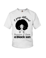 I Have A Black Son Youth T-Shirt tile