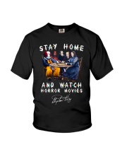 Stay Home - Watch Horror Movies Youth T-Shirt thumbnail