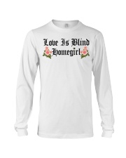 Love Is Blind Homegirl Vida Loca Shirt Long Sleeve Tee tile