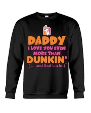 Daddy Dunkin Crewneck Sweatshirt tile