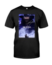 Thank You Taker Classic T-Shirt front