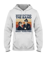 The Band Back Together Hooded Sweatshirt tile