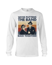 The Band Back Together Long Sleeve Tee tile