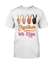 Together We Rise Four Hand Classic T-Shirt front