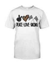 Peace Love Racing Classic T-Shirt front