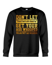 Don't Let Crewneck Sweatshirt thumbnail