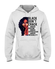 Black Don't Crack Hooded Sweatshirt tile