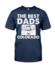 Best Dads In Colorado Classic T-Shirt front