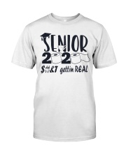 Senior 2020 Getting Real Classic T-Shirt front
