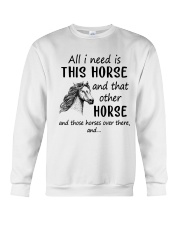 All I Need Is This Horse Crewneck Sweatshirt thumbnail