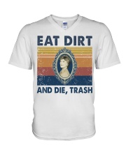 Eat Dirt And Die V-Neck T-Shirt tile