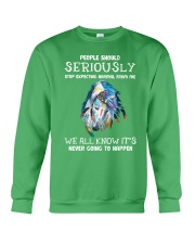 Never Going To Happen Crewneck Sweatshirt thumbnail