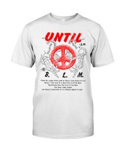 Until BLM Classic T-Shirt tile
