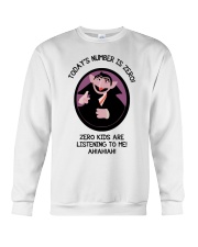 Today's Number Is Zero Crewneck Sweatshirt thumbnail