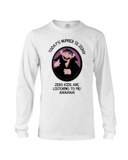 Today's Number Is Zero Long Sleeve Tee thumbnail