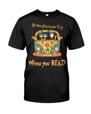 The Places You'll Go Classic T-Shirt front