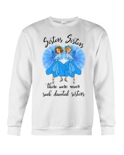 Sisters Sisters Crewneck Sweatshirt front