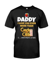 Daddy Candy Crush Classic T-Shirt front