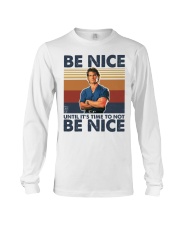 Be Nice Long Sleeve Tee tile