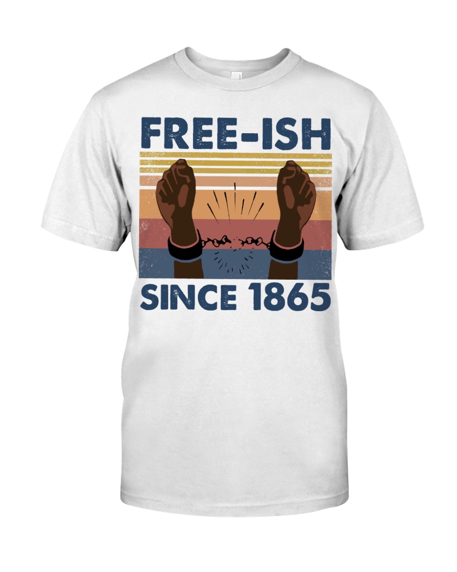 Freeish Since 1865 Classic T-Shirt