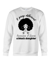 I Have A Black Daughter Crewneck Sweatshirt tile