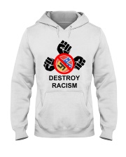 Destroy Racism Hooded Sweatshirt tile
