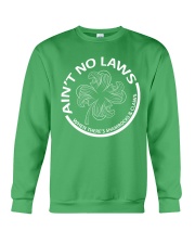 Ain't No Laws Crewneck Sweatshirt thumbnail