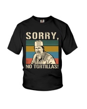 Sorry No Tortillas Youth T-Shirt tile