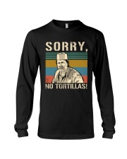 Sorry No Tortillas Long Sleeve Tee tile