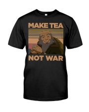 Make Tea Not War Classic T-Shirt front