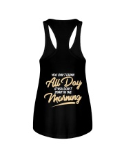You Can't Drink All Day Ladies Flowy Tank tile
