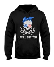 I will cut you Hooded Sweatshirt thumbnail