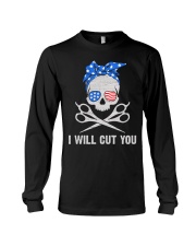I will cut you Long Sleeve Tee thumbnail
