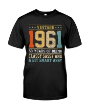 1961 - Being Classy Sassy And Smart Assy Classic T-Shirt thumbnail