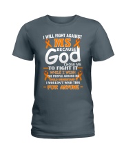 I will fight against MS Ladies T-Shirt thumbnail