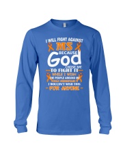 I will fight against MS Long Sleeve Tee thumbnail